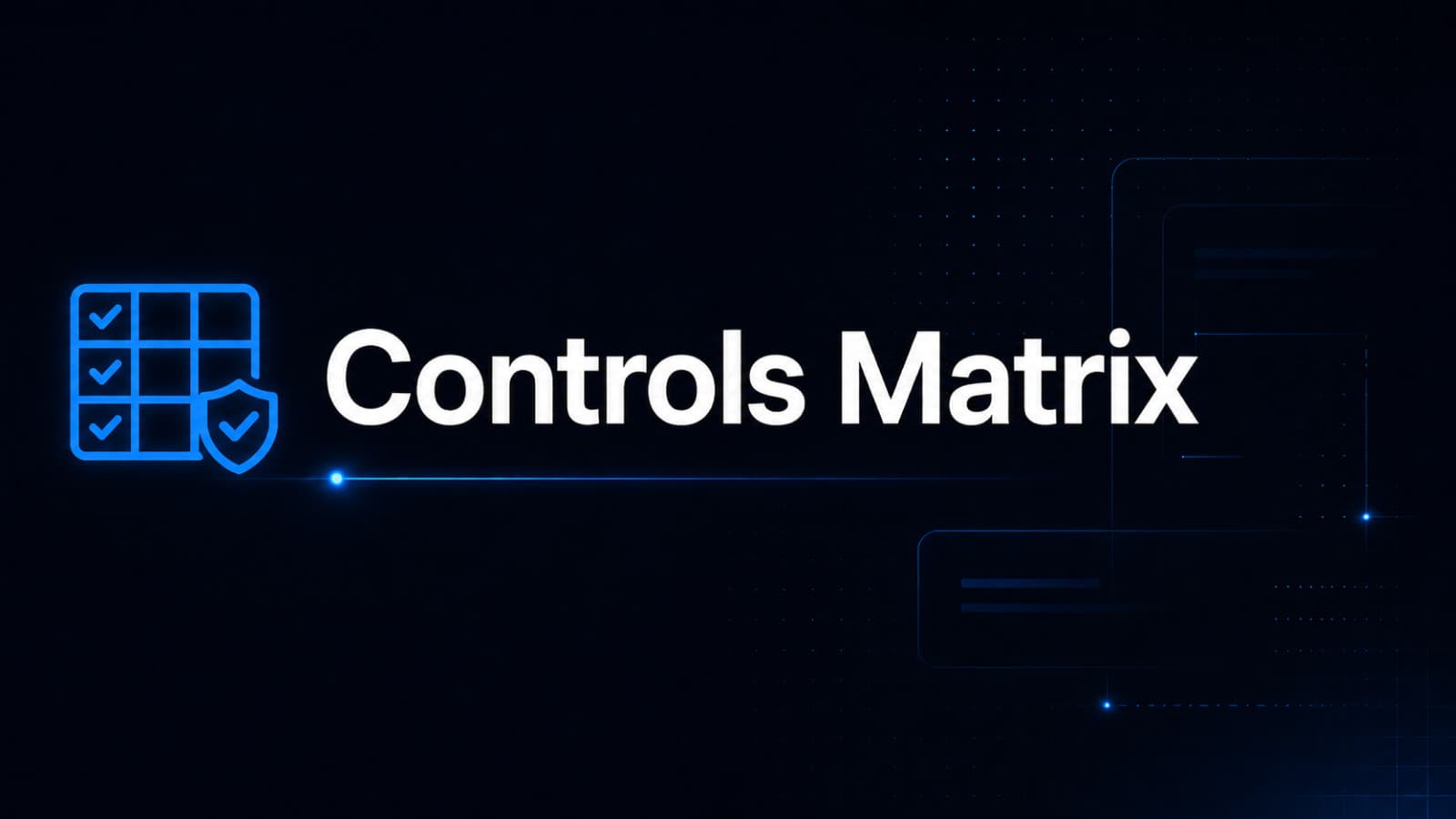 Controls Matrix